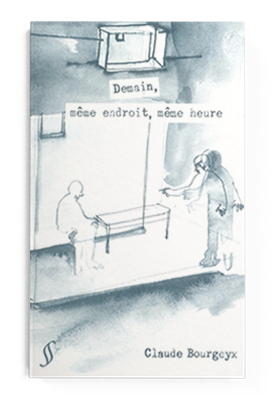 Demain, même endroit, même heure