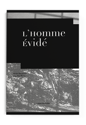 L’Homme évidé