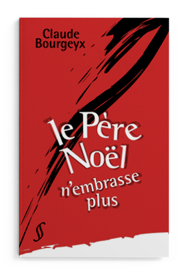 Le Père Noël n’embrasse plus